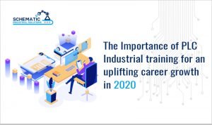 Read more about the article The Importance of PLC Industrial training for an uplifting career growth in 2020